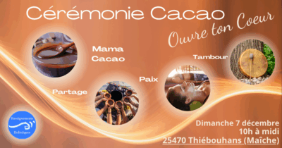 Cérémonie Cacao, ouvre ton coeur à Mama Cacao