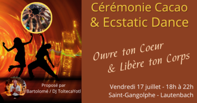 Cérémonie Cacao & Ecstatic Dance