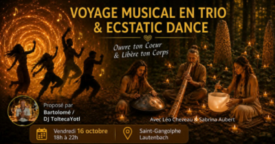 Voyage Musical en Trio & Ecstatic Dance